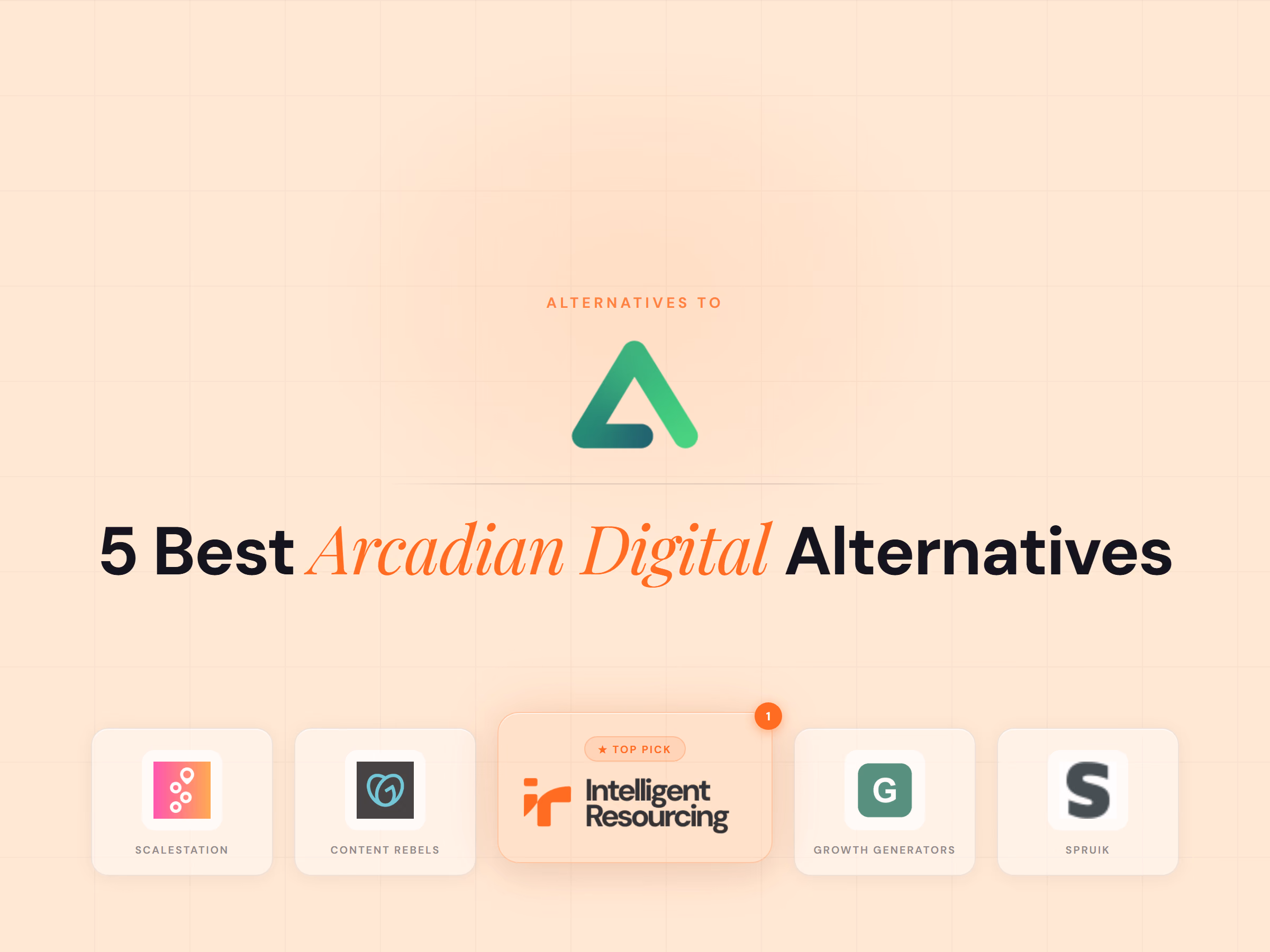 Best Arcadian Digital Alternatives: When You Need More Than an Agency, article cover