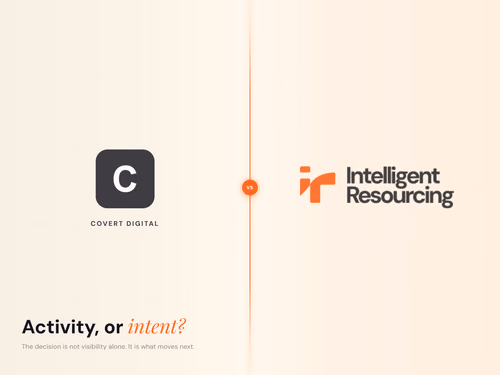 Covert Digital vs Intelligent Resourcing: The Hidden Tax of Agencies That Miss Buying Signals, article cover