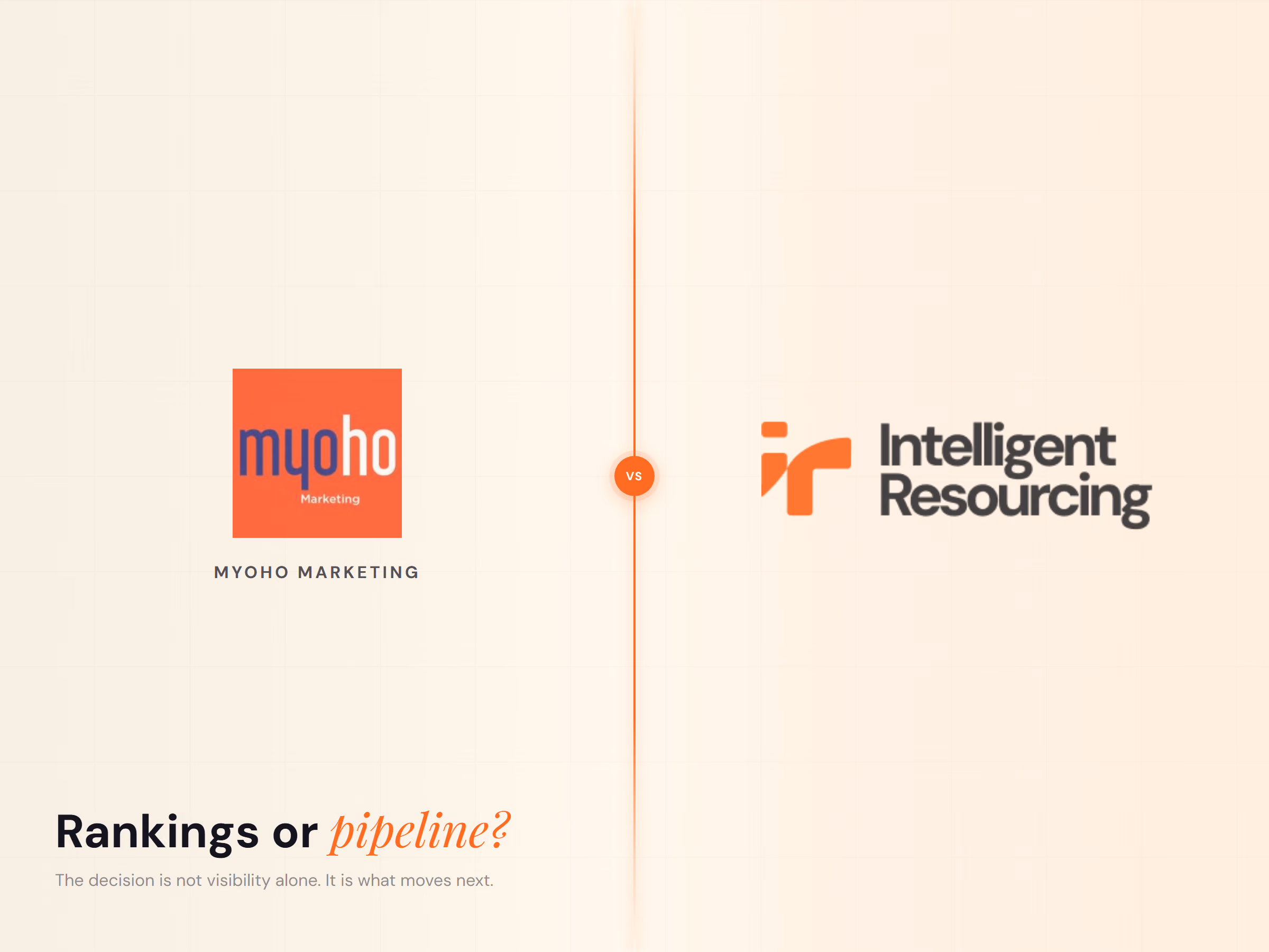 Intelligent Resourcing vs Myoho Marketing: Rankings or Pipeline? — article cover