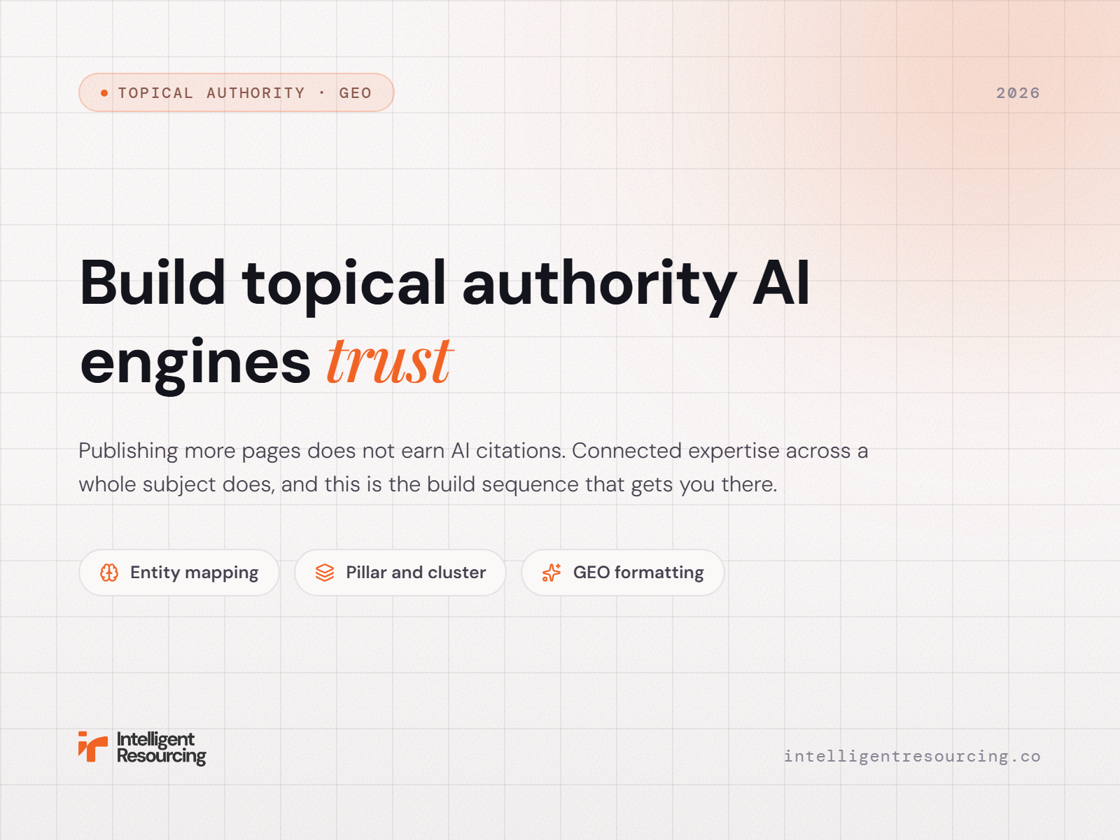 How To Build Topical Authority That AI Engines Trust in 2026