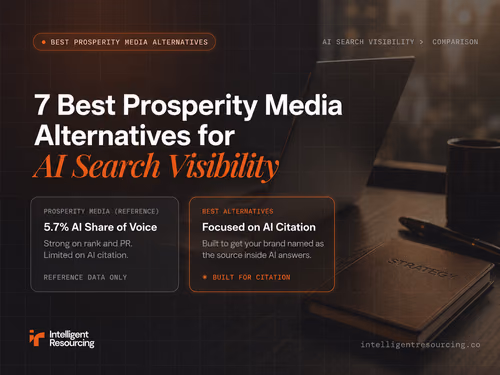 7 Best Prosperity Media Alternatives for AI Search Visibility
