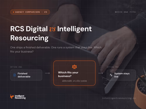 RCS Digital vs Intelligent Resourcing: Which One Actually Fits Your Business