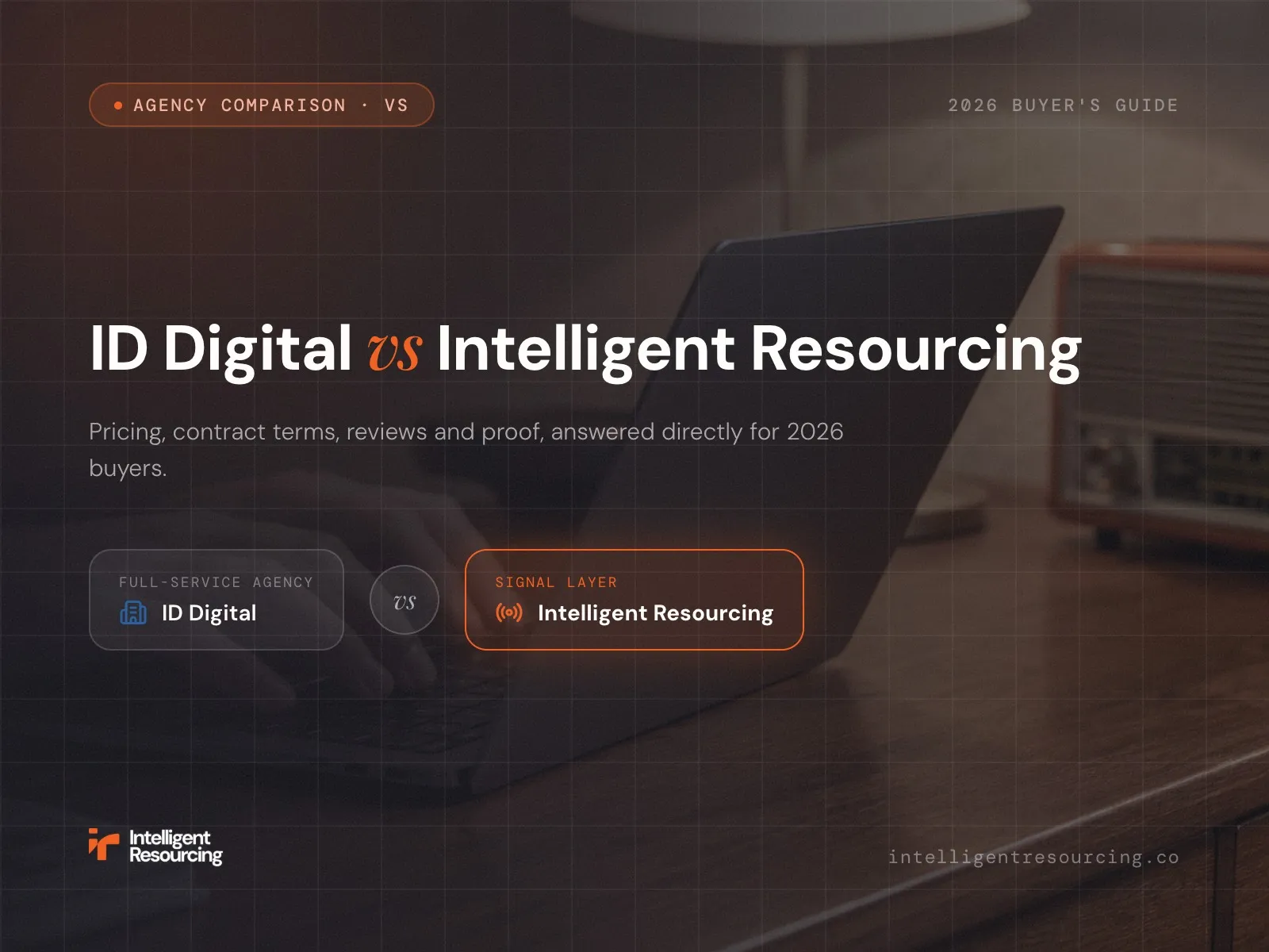 ID Digital vs Intelligent Resourcing: Answered As Buyers Actually Ask It (2026)