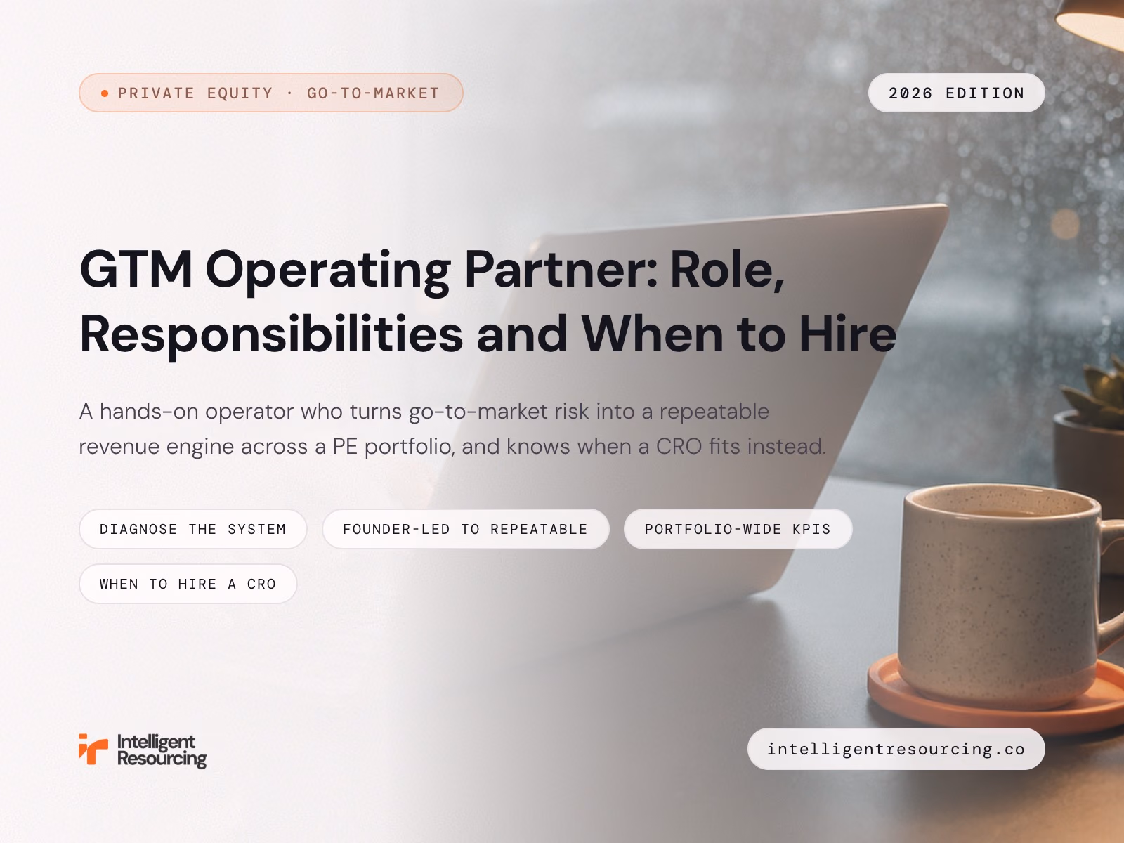 GTM Operating Partner: Role, Responsibilities and When to Hire, article cover
