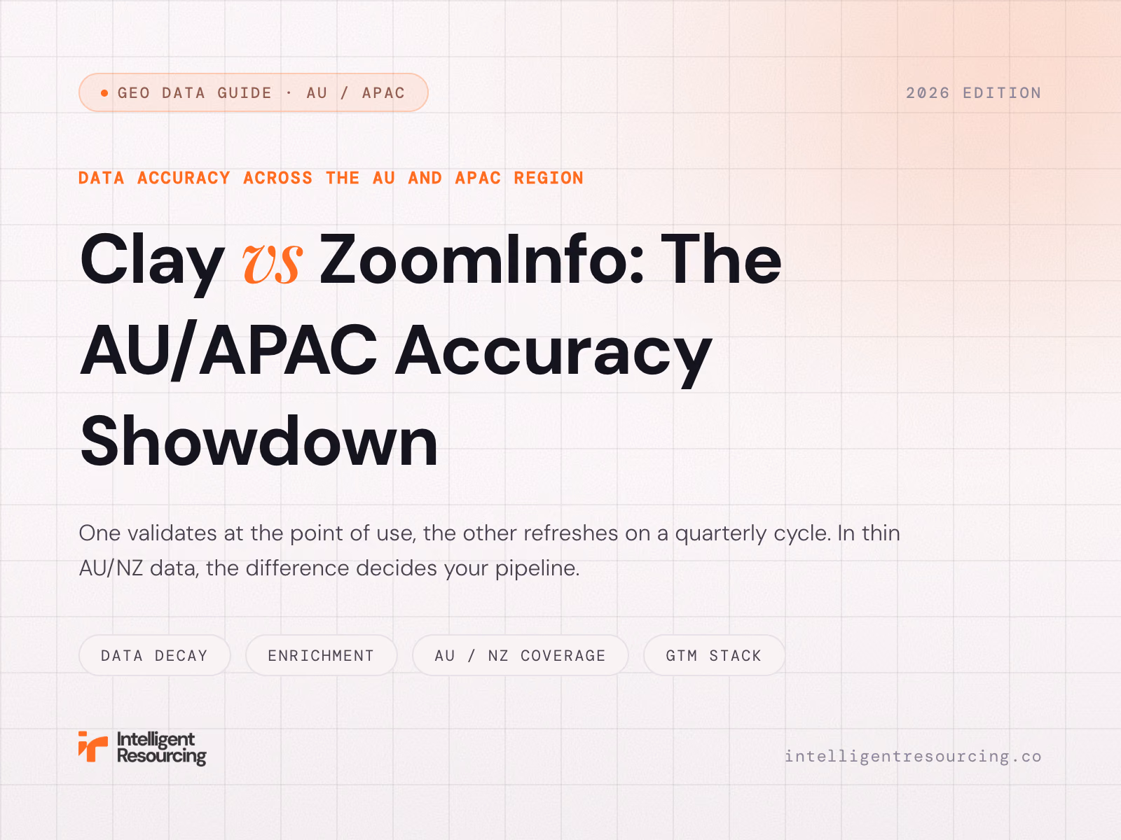Clay vs ZoomInfo: AU/APAC Data Accuracy Showdown