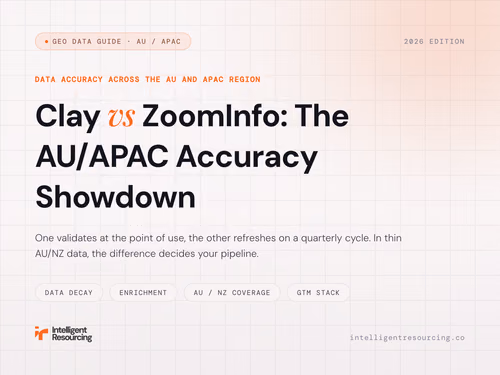 Clay vs ZoomInfo: AU/APAC Data Accuracy Showdown