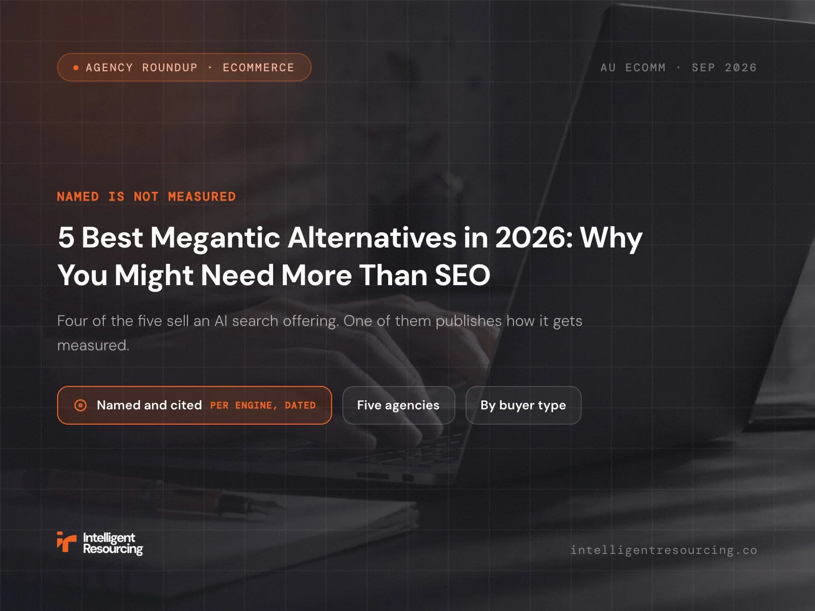 5 Best Megantic Alternatives in 2026: Why You Might Need More Than SEO