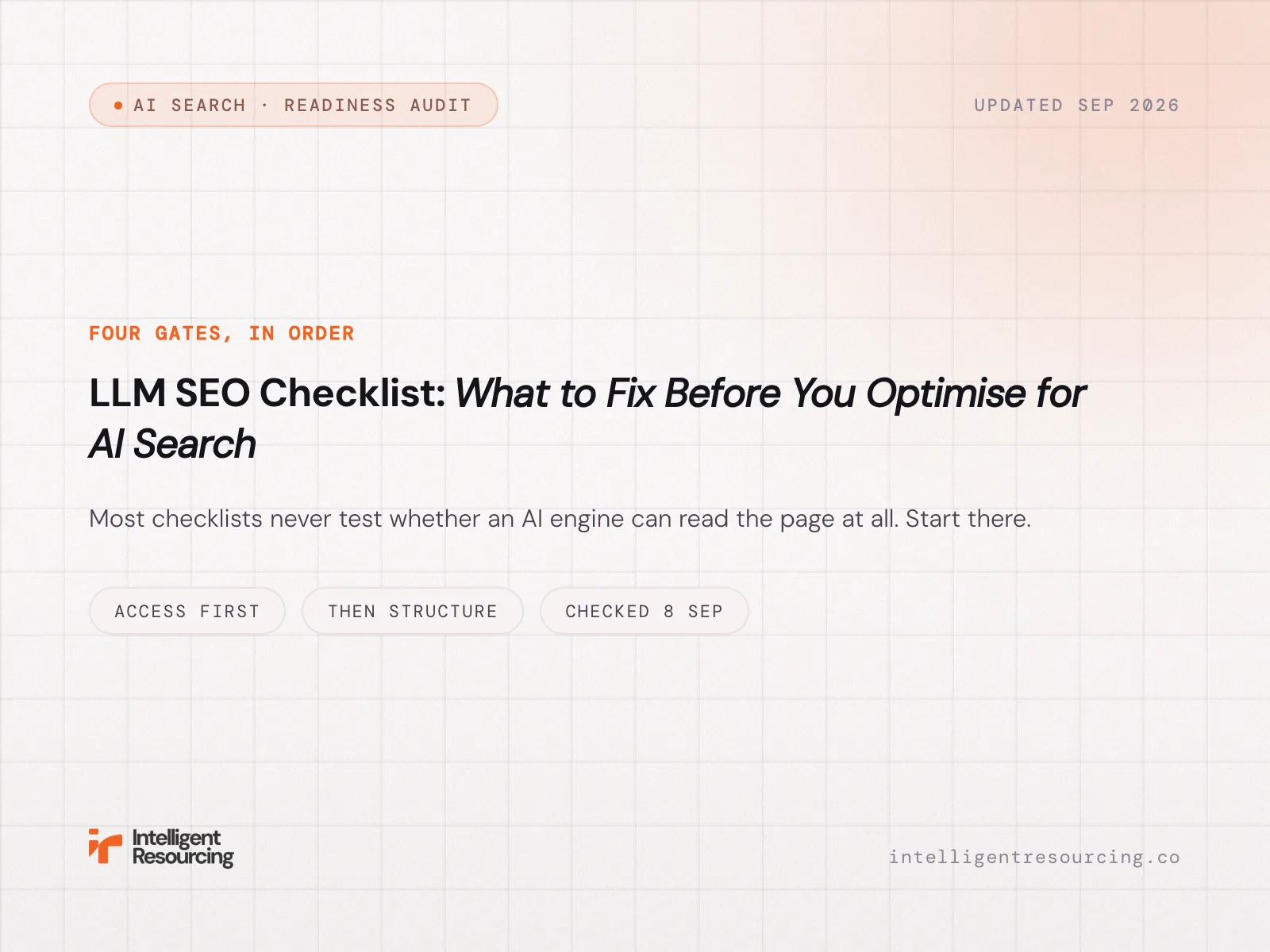 LLM SEO Checklist: What to Fix Before You Optimise for AI Search