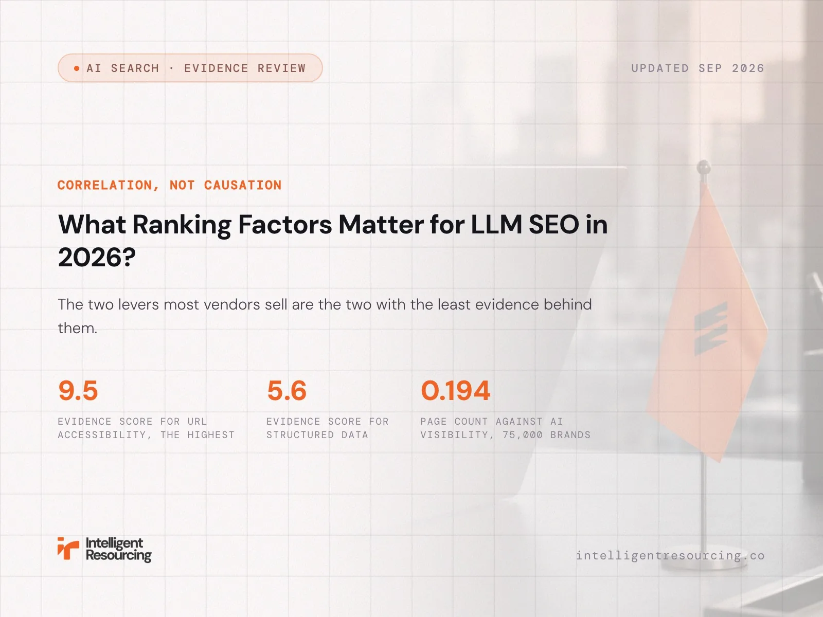 What Ranking Factors Matter for LLM SEO in 2026?