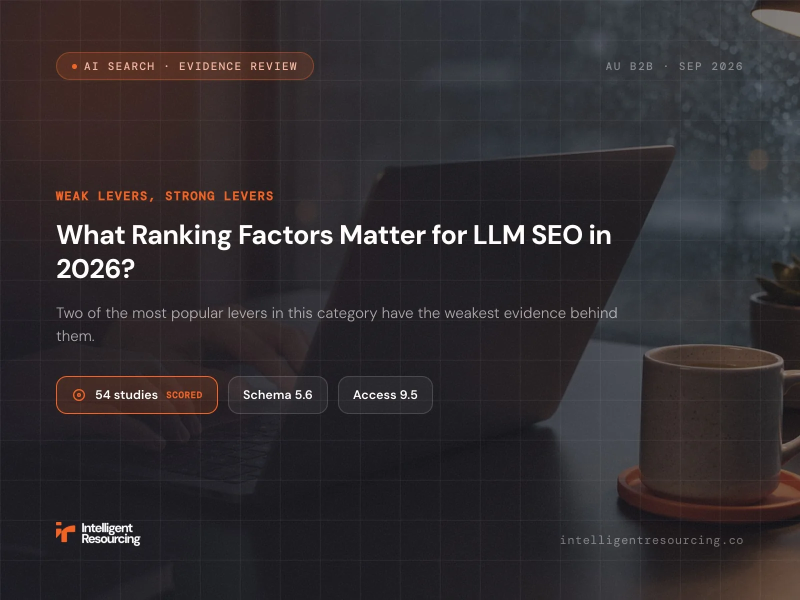 What Ranking Factors Matter for LLM SEO in 2026?