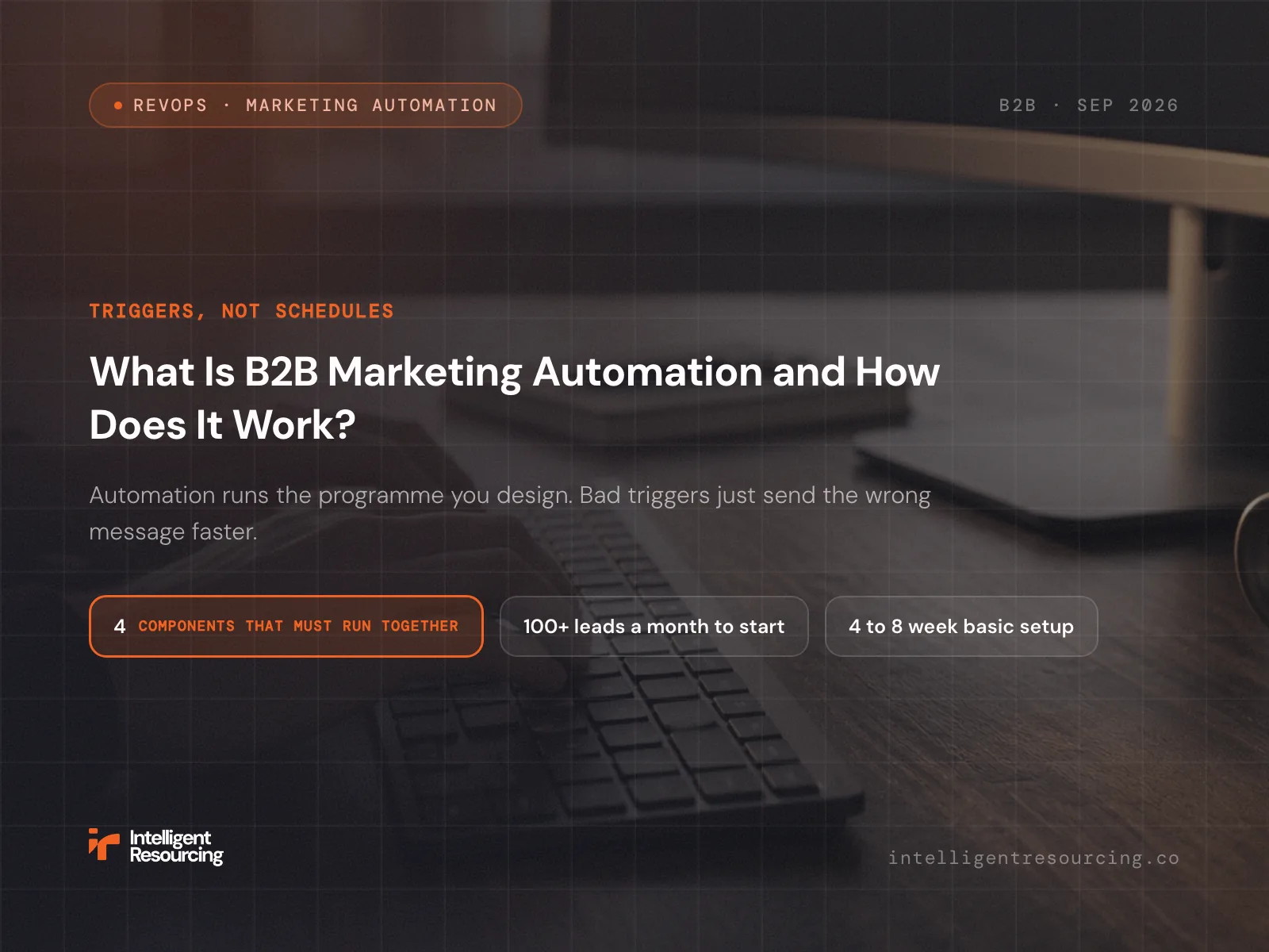 What Is B2B Marketing Automation and How Does It Work?