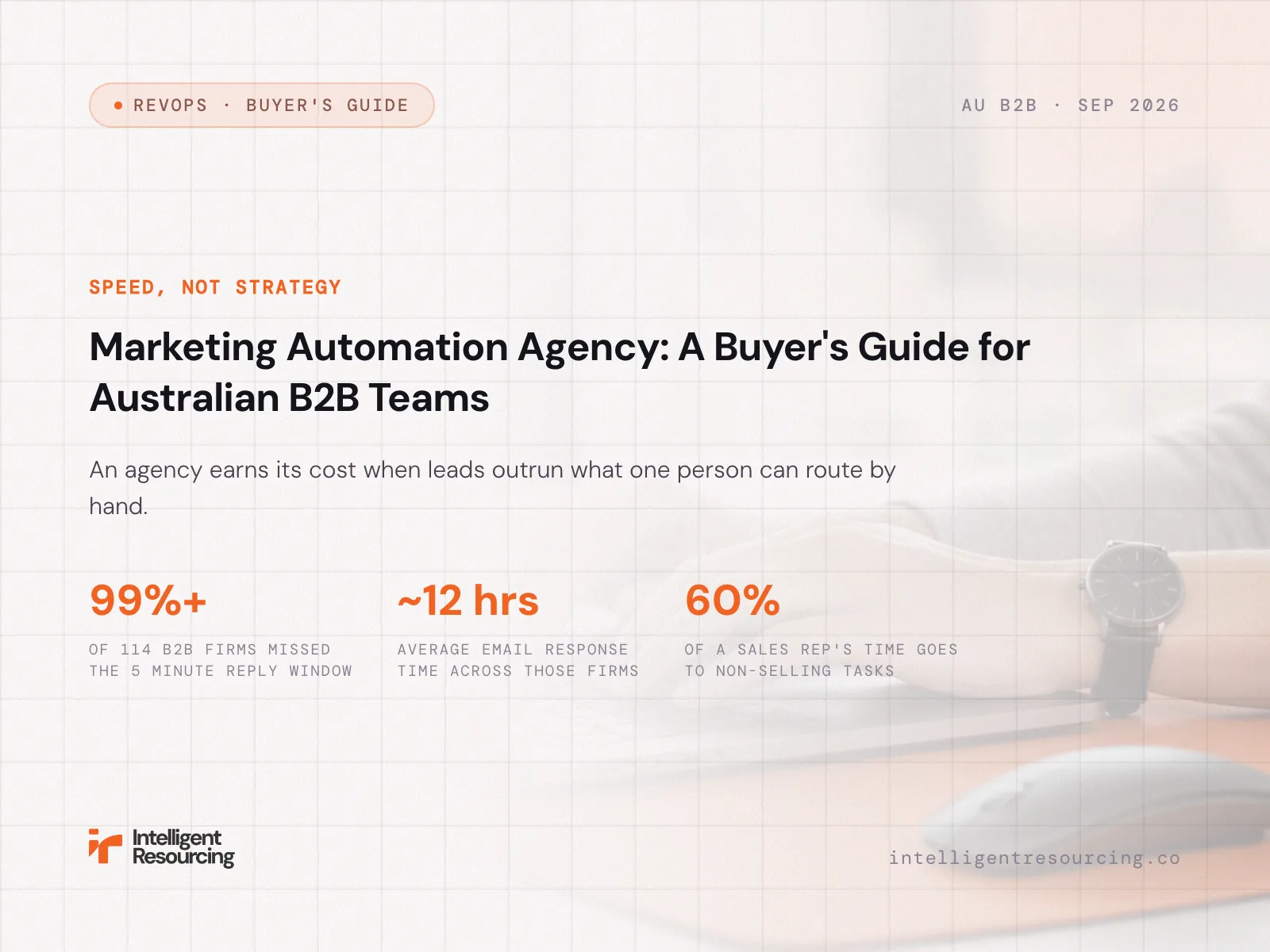 Marketing Automation Agency: A Buyer's Guide for Australian B2B Teams