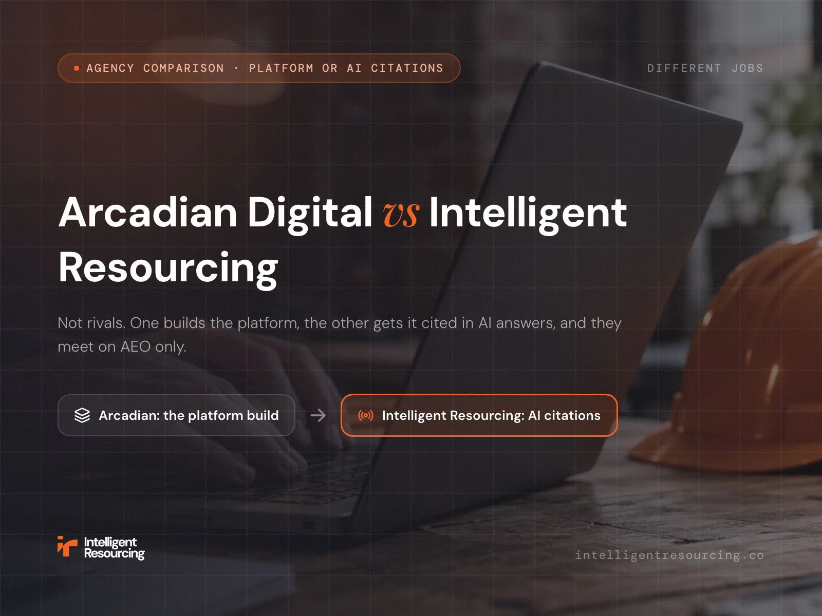 Arcadian Digital vs Intelligent Resourcing: Platform Build or AI Citations