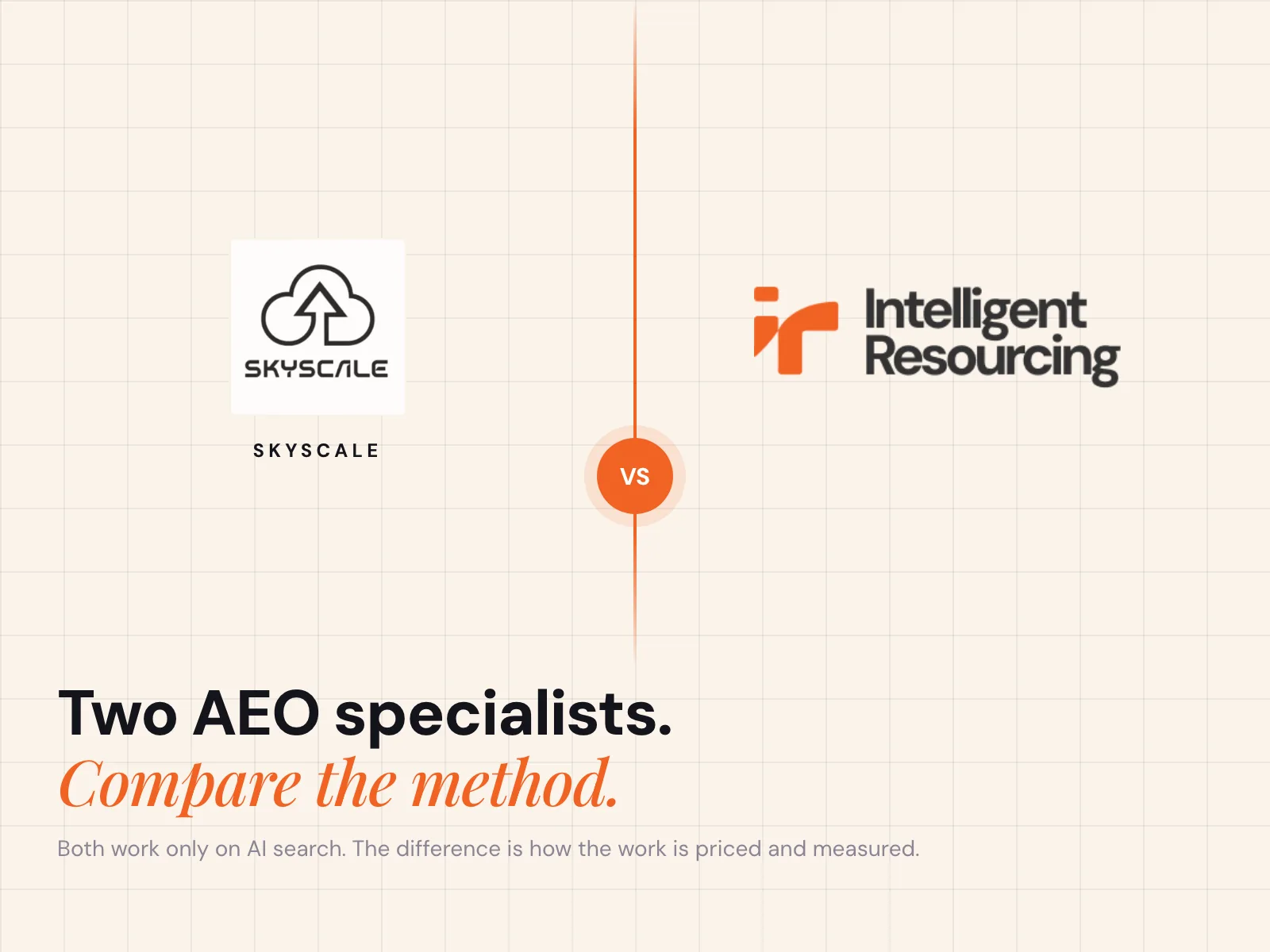 SkyScale vs Intelligent Resourcing: What Founders Actually Need from an AEO Agency in 2026