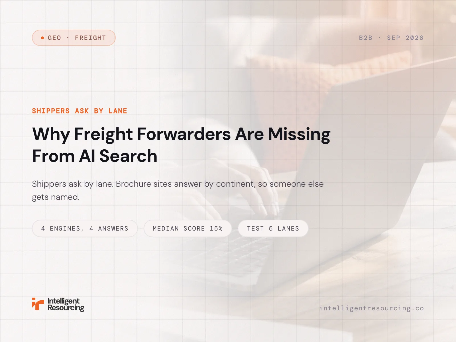 Why Freight Forwarders Are Missing From AI Search