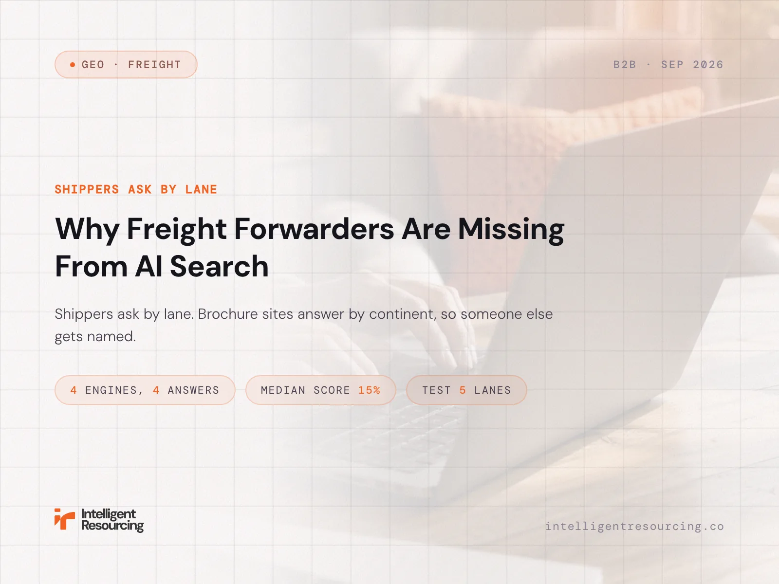 Why Freight Forwarders Are Missing From AI Search