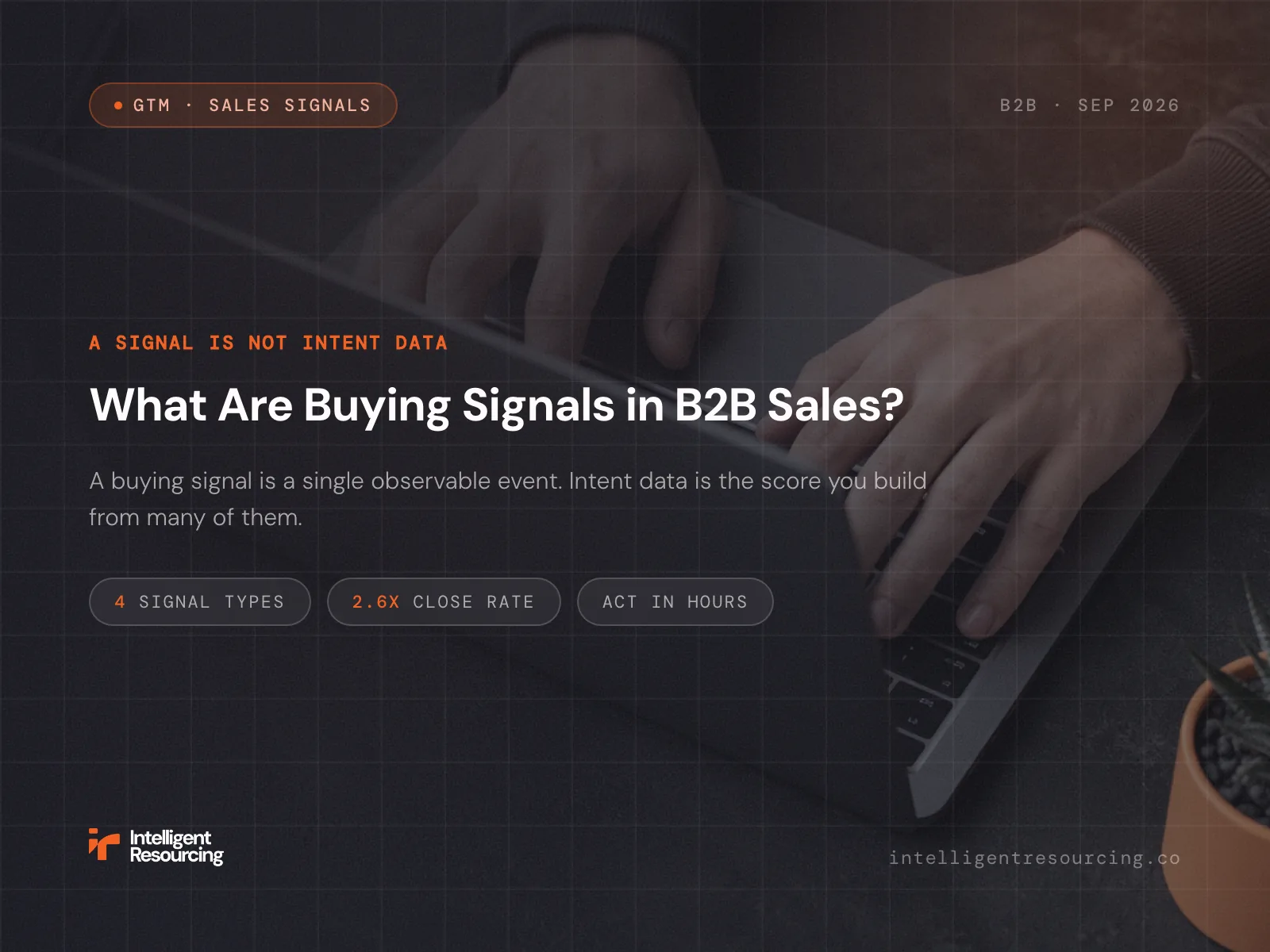 What Are Buying Signals in B2B Sales? Definition and Examples