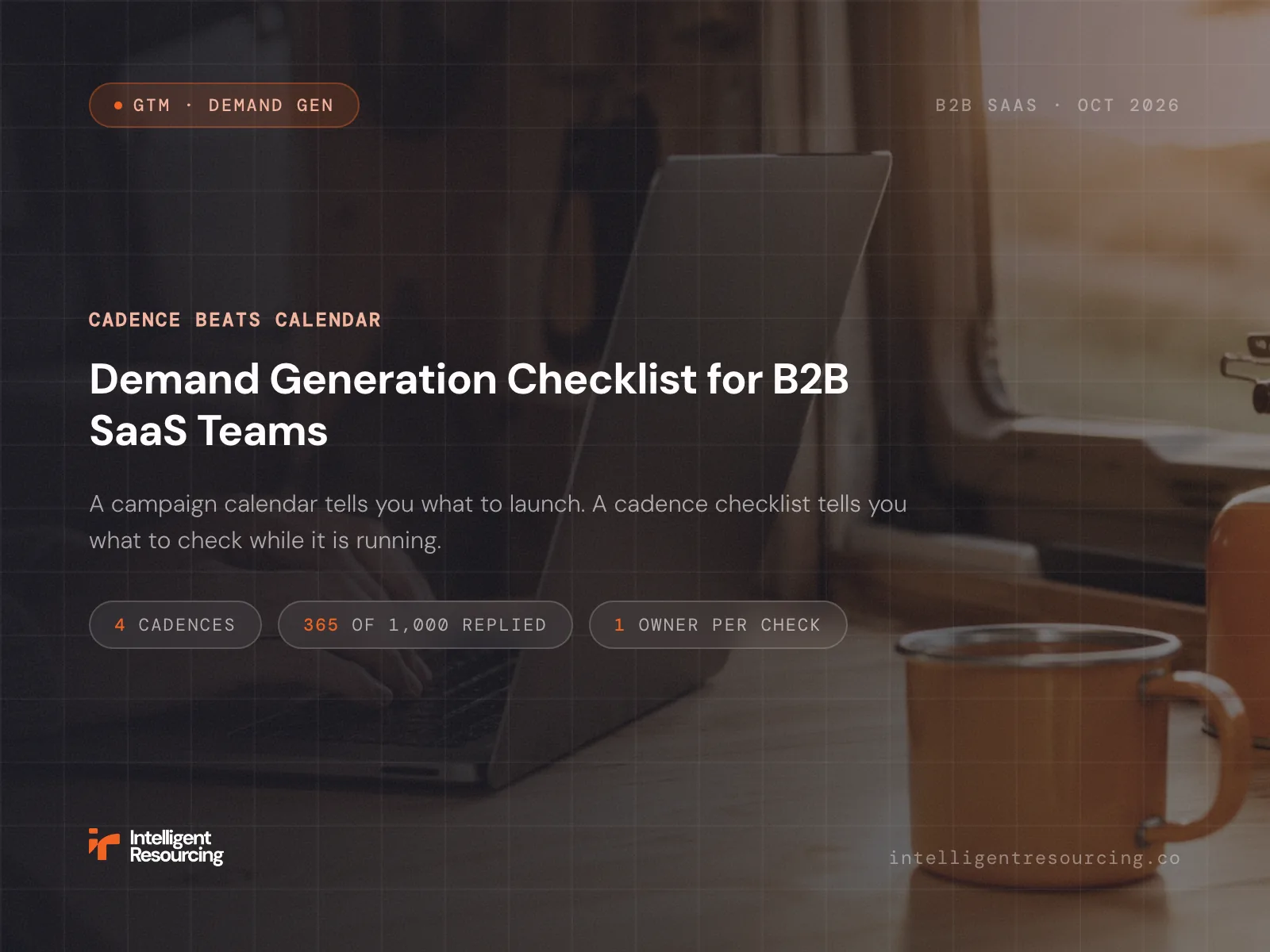 Demand Generation Checklist for B2B SaaS Teams