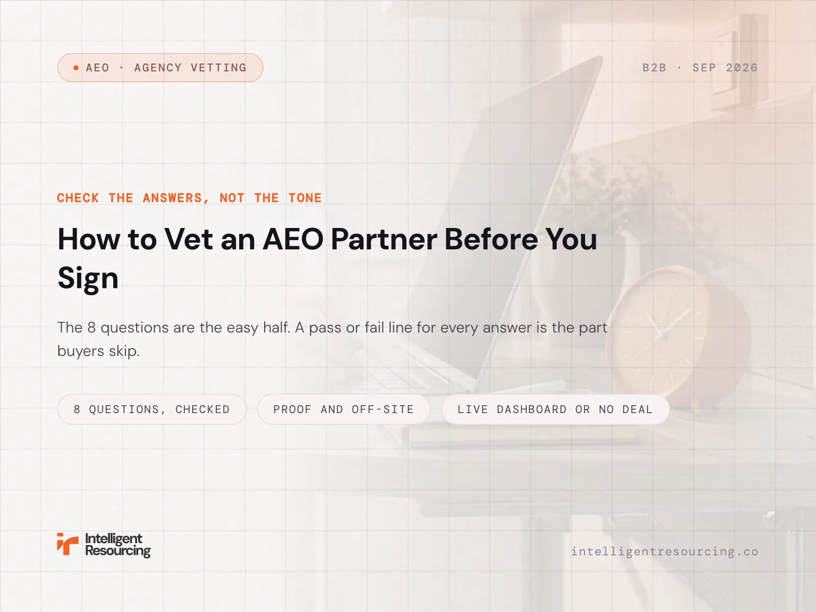 How to Vet an AEO Partner Before You Sign