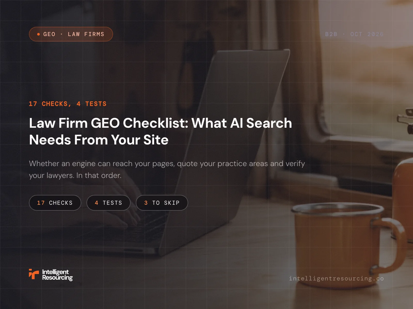 Law Firm GEO Checklist: What AI Search Needs From Your Site