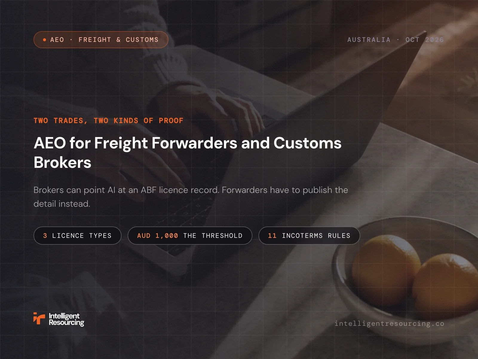 AEO for Freight Forwarders and Customs Brokers in Australia