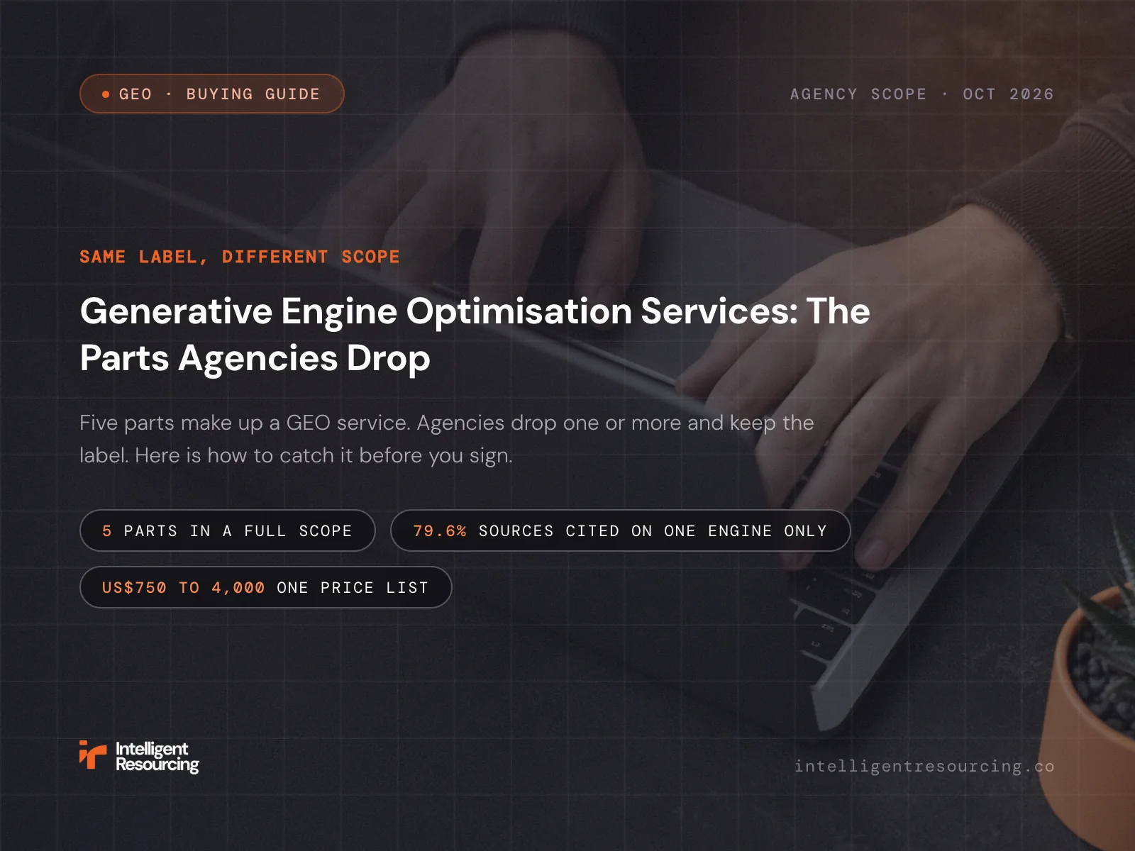 Generative Engine Optimisation Services: The Parts Agencies Drop