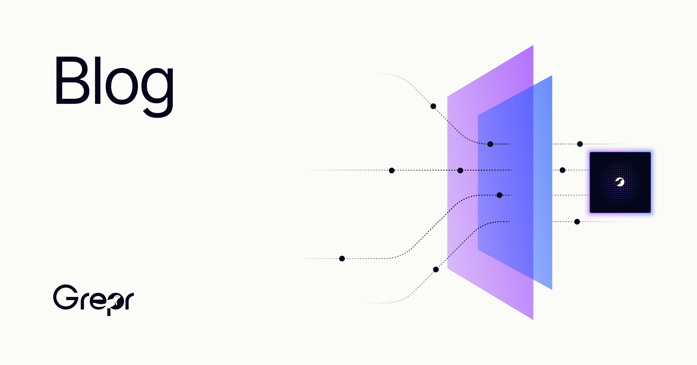 Blog & Resources | Grepr