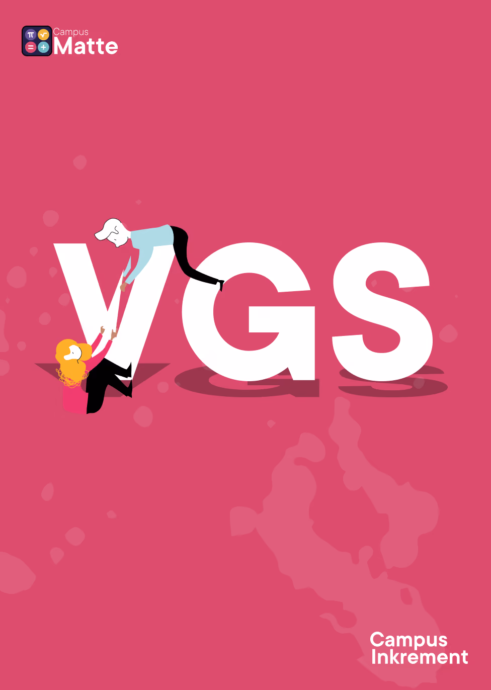 Campus Matte VGS