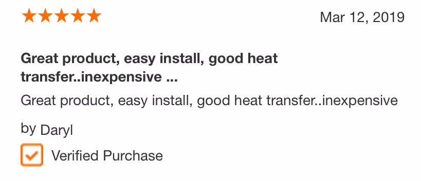 Five-star verified customer review praising the product's easy installation and good heat transfer, dated 2019.