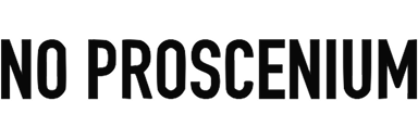 no proscenium