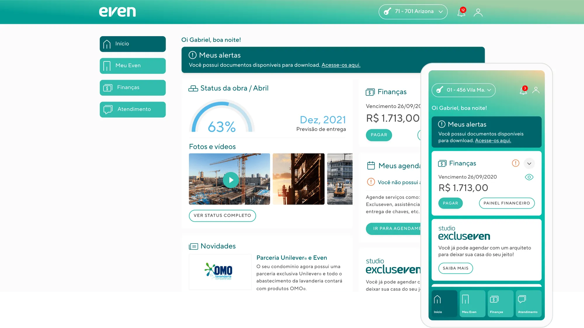 Portal do cliente Even em desktop e celular, com painel financeiro e andamento da obra