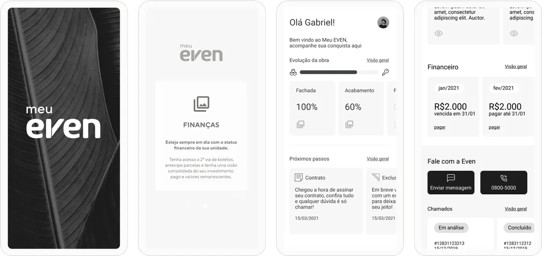 Telas do app Meu Even, da abertura ao painel do cliente