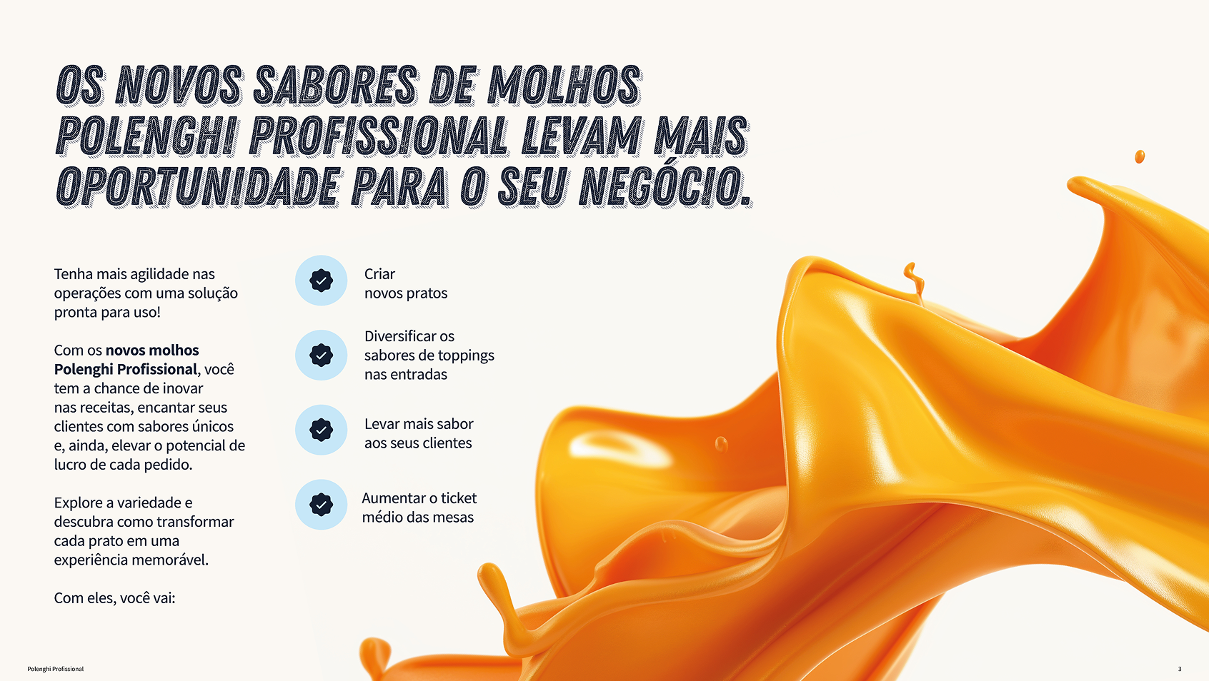 Página Os novos sabores de molhos Polenghi Profissional levam mais oportunidade para o seu negócio