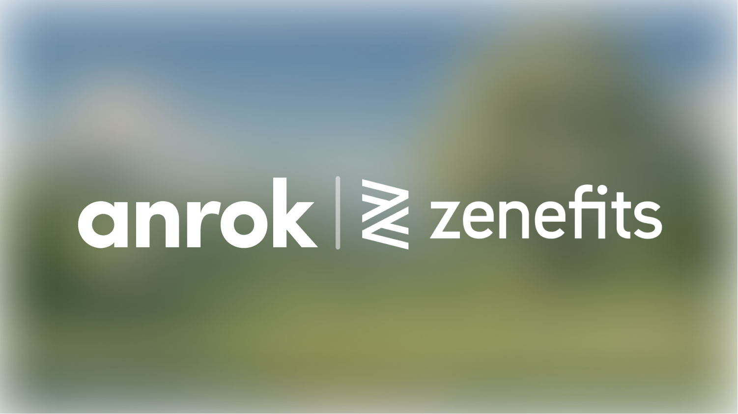 Anrok and Zenefits logos side by side on a blurred nature background.
