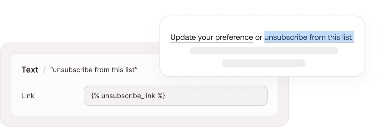 The words “unsubscribe from this list” highlighted in a sentence, with their own Link field in Sendra holding {% unsubscribe_link %}.