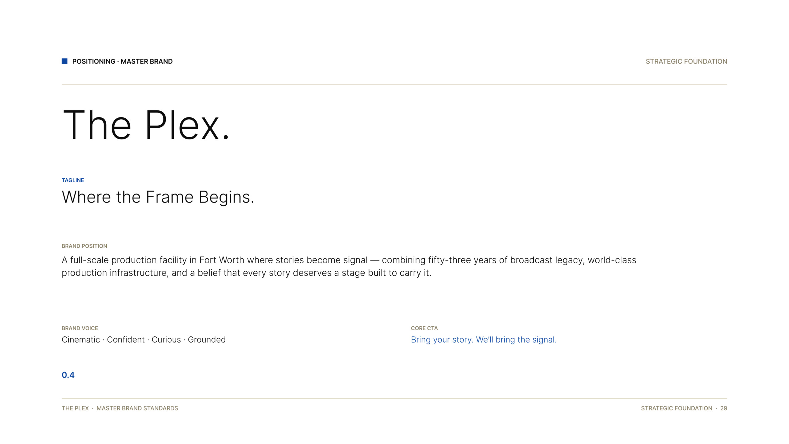 The Plex positioning page, Where the Frame Begins: brand strategy by Good Word Agency, Fort Worth