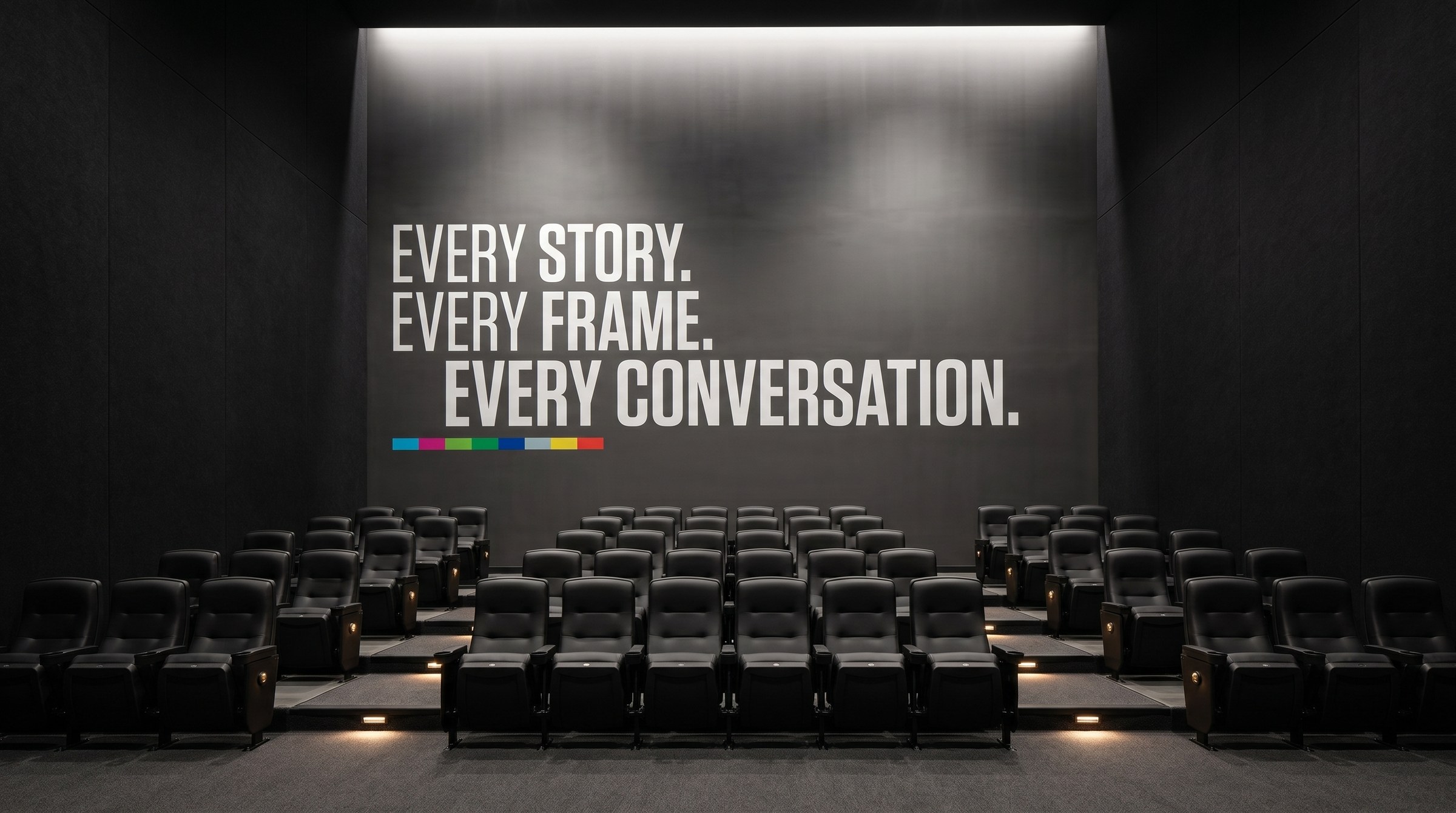 Screening room at The Plex with the wall reading Every story. Every frame. Every conversation., brand messaging by Good Word Agency