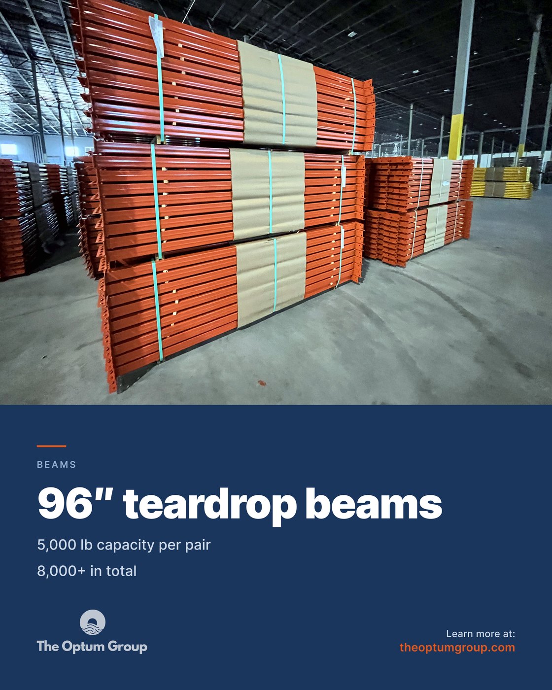 The Optum Group social post: 96 inch teardrop beams, 5000 pound capacity per pair