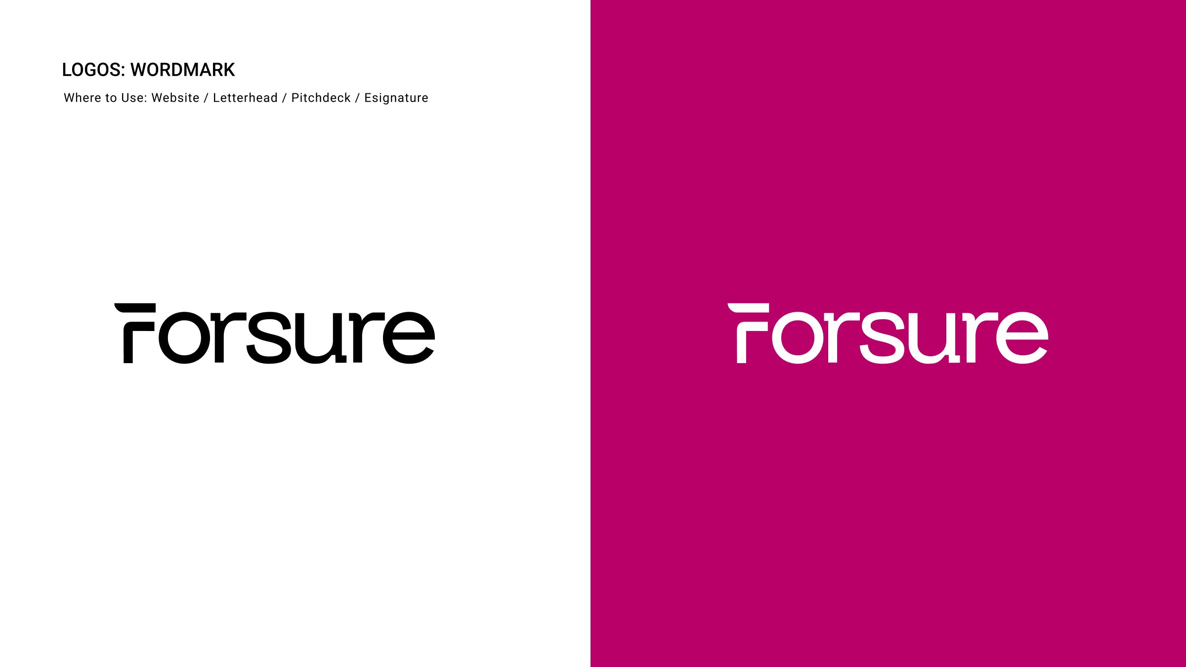 Forsure wordmark in charcoal on white and in white on magenta