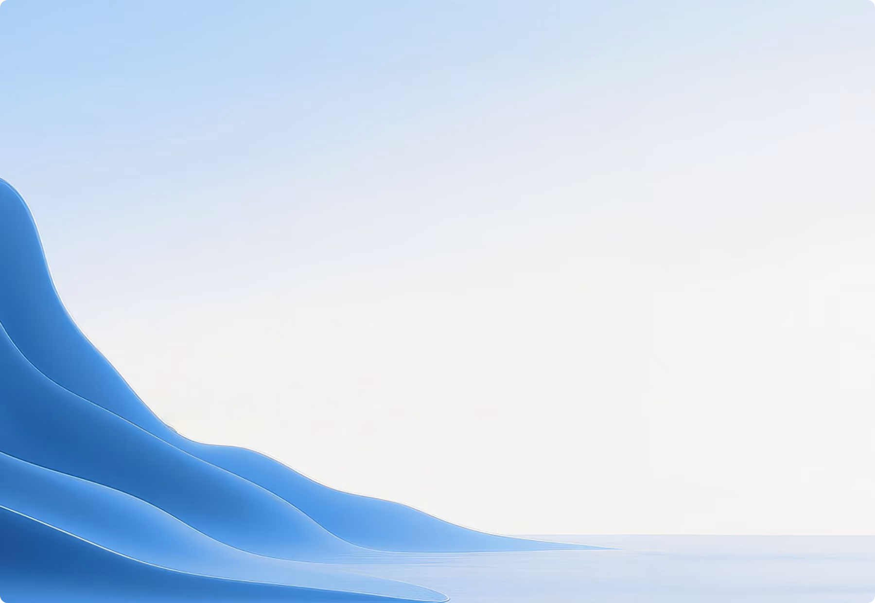 Soft pale blue gradient background with a wave shape cascading from the left edge.