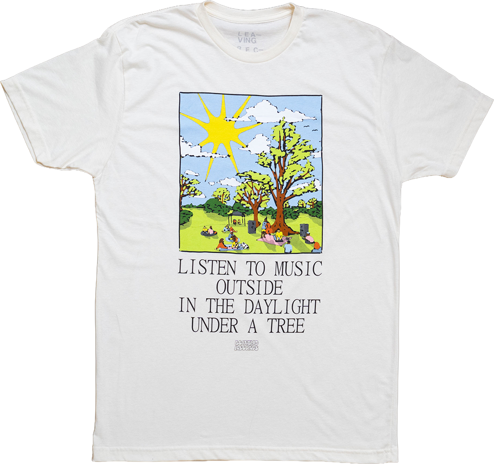 Listen To Music Outside In The Daylight Under A Tree tee