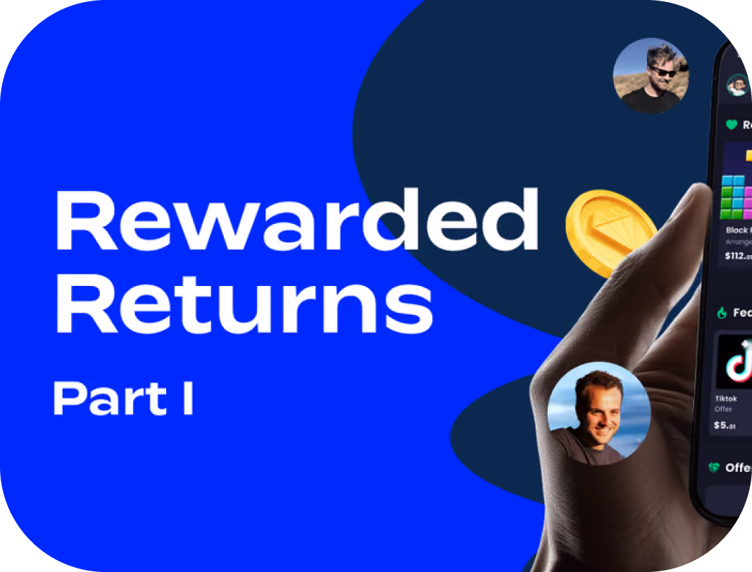 Rewarded Returns part 1
