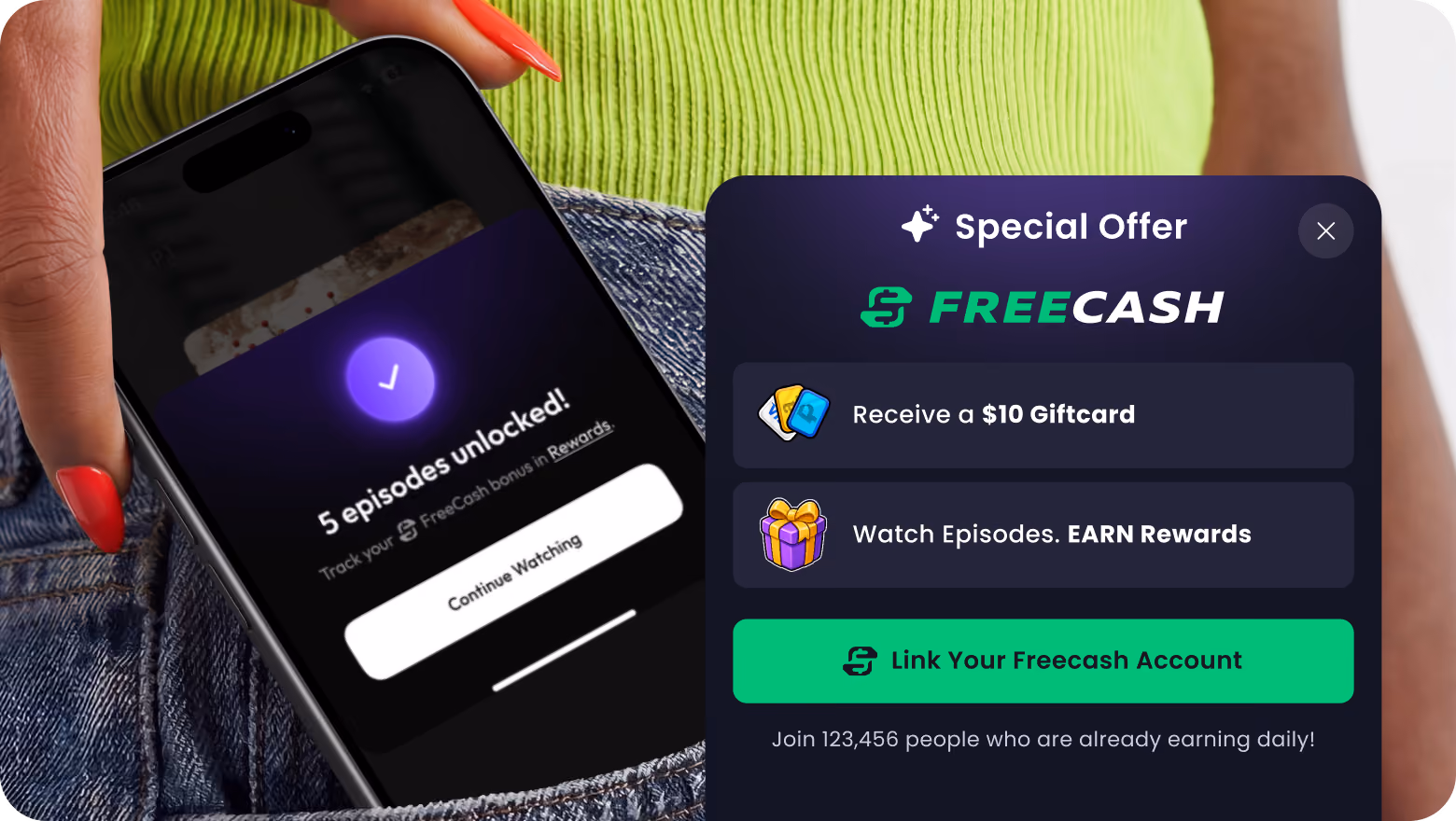 Phone screen showing a "Special Offer" popup for linking a Freecash account, listing a $10 gift card and rewards for watching episodes, with a "Link Your Freecash Account" button and a note that 123,456 people are already earning daily.
