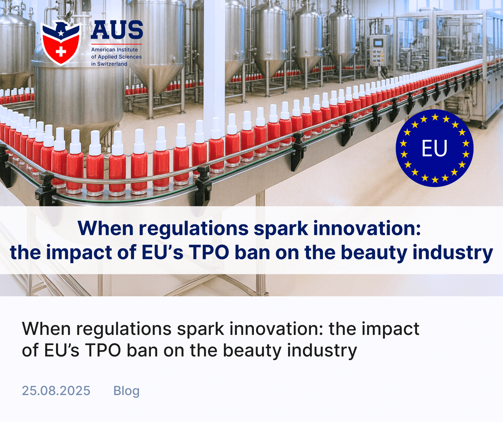 When regulations spark innovation: the EU&rsquo;s TPO ban on the beauty industry