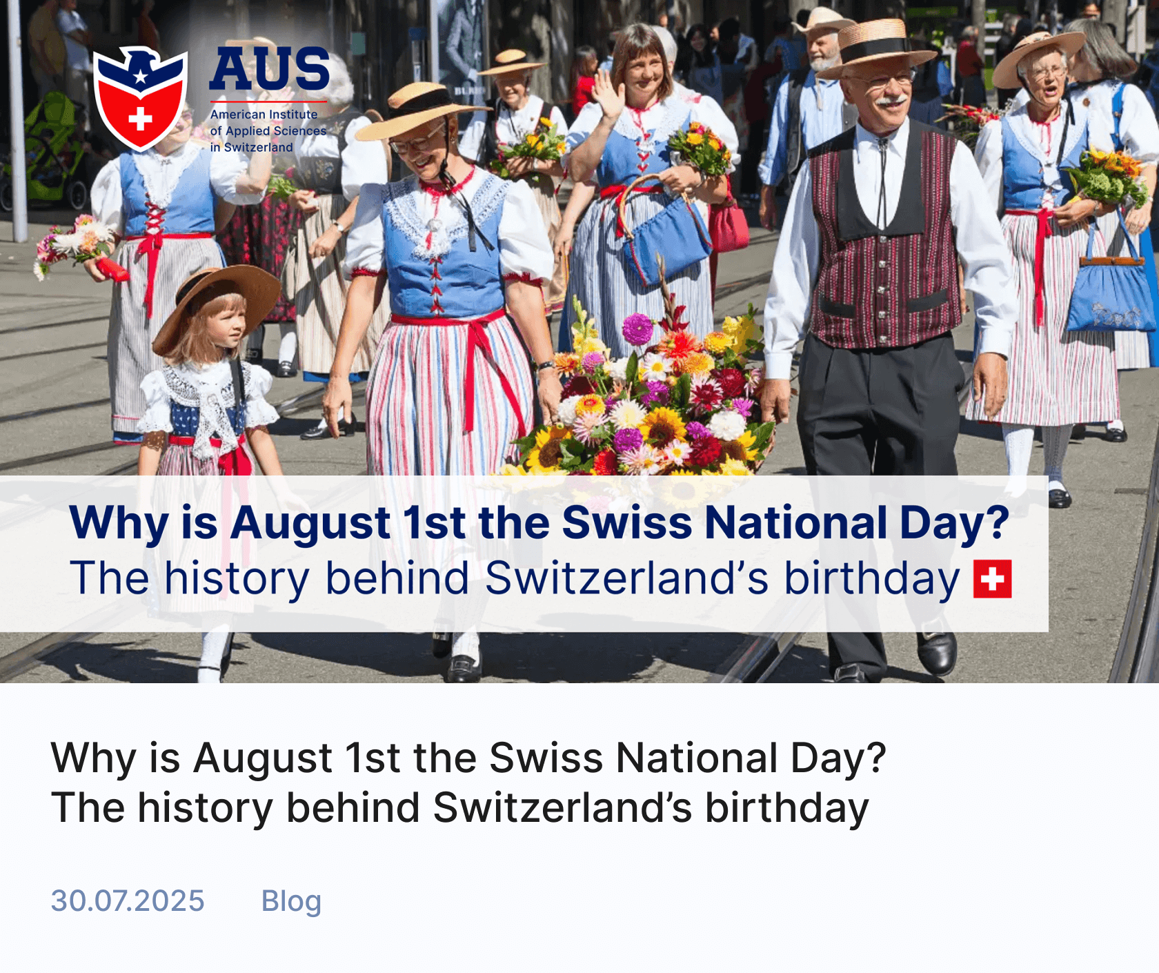 Why is August 1st the Swiss National Day?