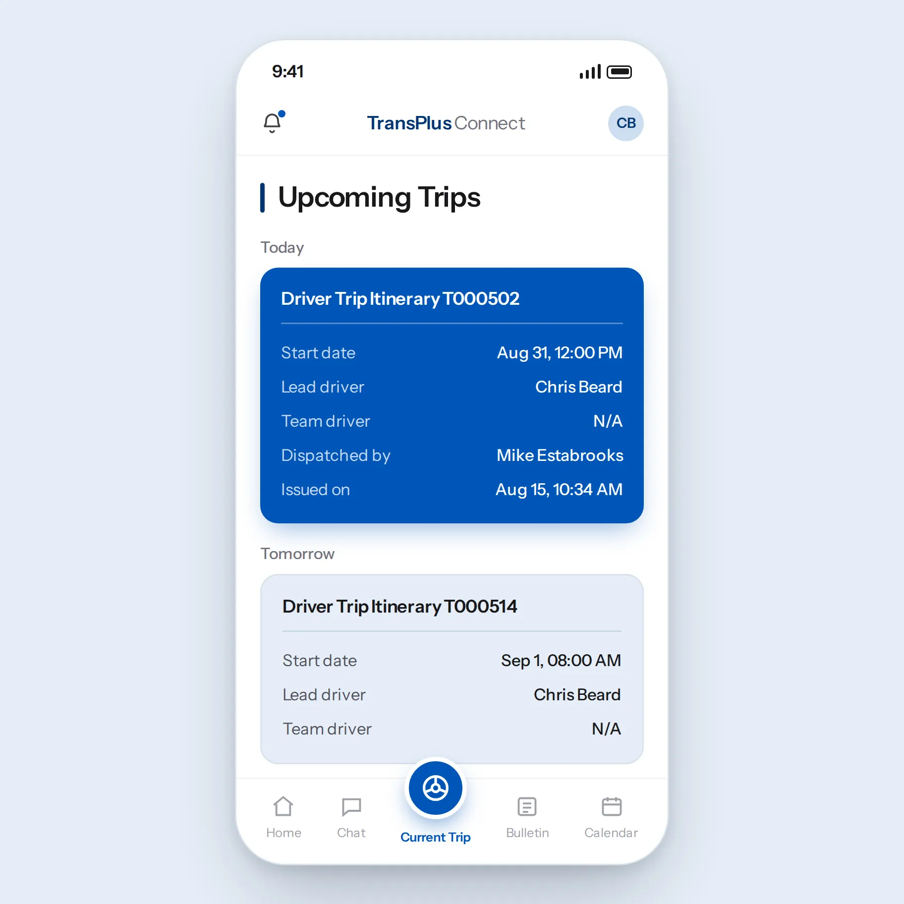 The TransPlus Connect driver app on a phone, showing a driver's upcoming trips: today's itinerary highlighted with its start date, lead driver and dispatcher, tomorrow's below it, and navigation for home, chat, current trip, bulletin and calendar.
