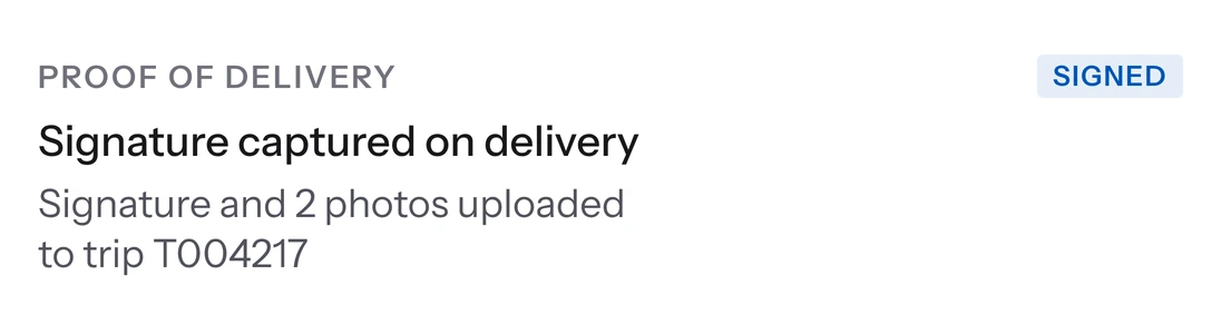 TransPlus Connect proof of delivery: signature captured on delivery, signature and two photos uploaded to the trip