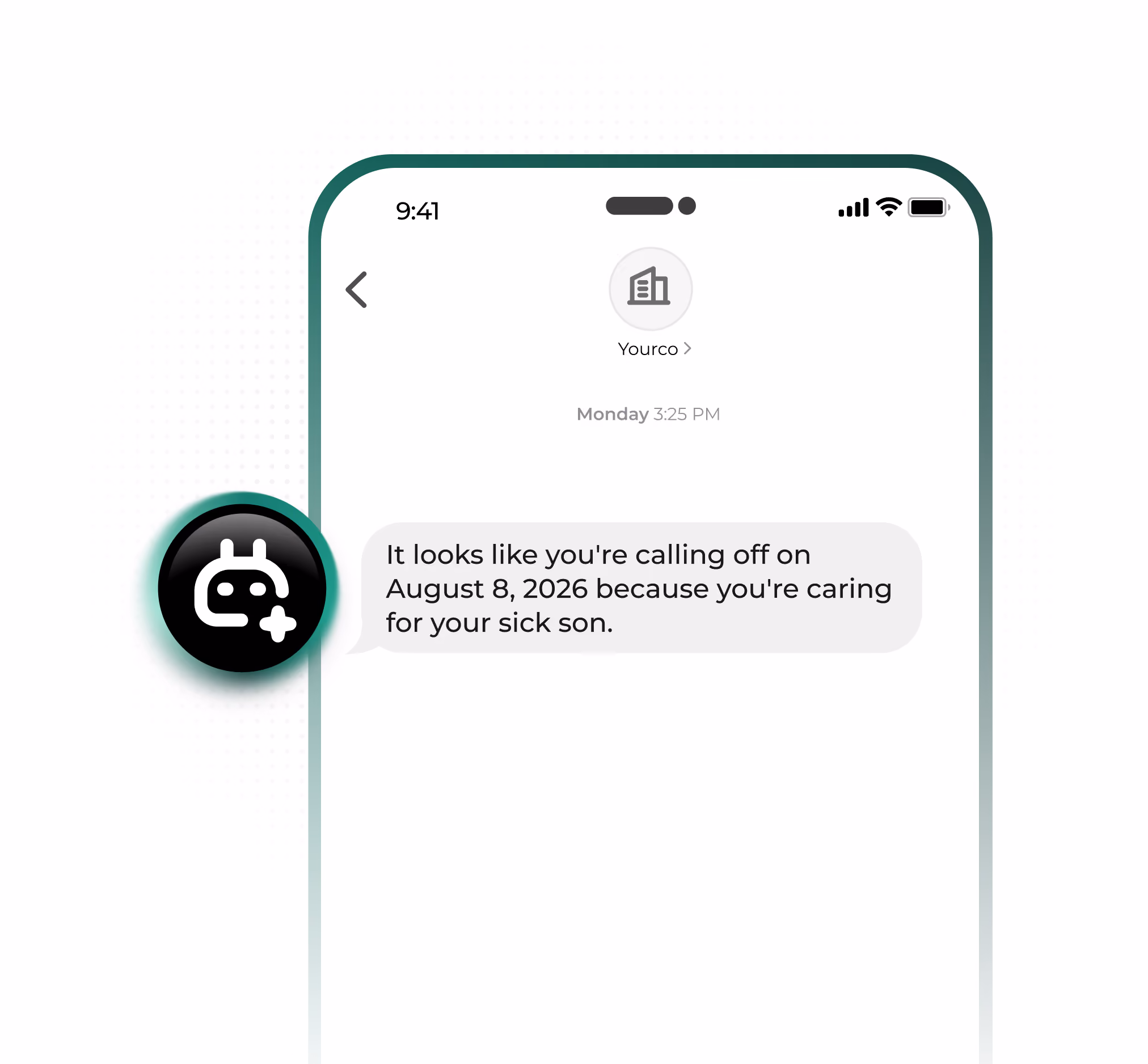 The AI Call-Off Agent confirms an employee’s absence details by text message.