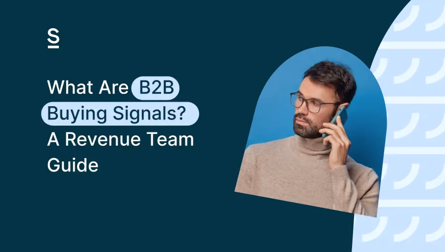 What Are B2B Buying Signals? A Revenue Team Guide