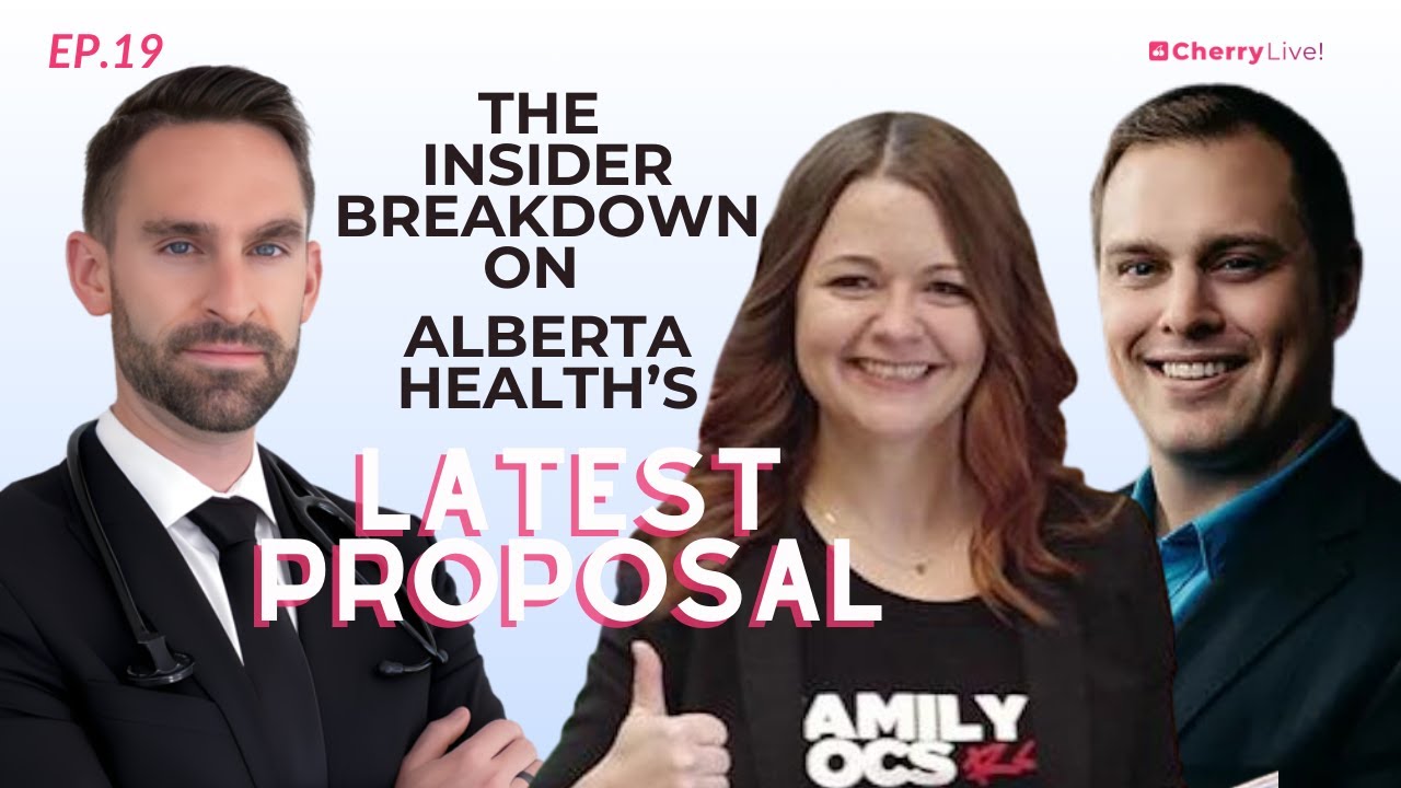 19. The Insider Breakdown on Alberta Health's Latest Proposal
